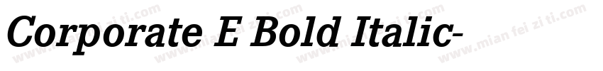 Corporate E Bold Italic字体转换